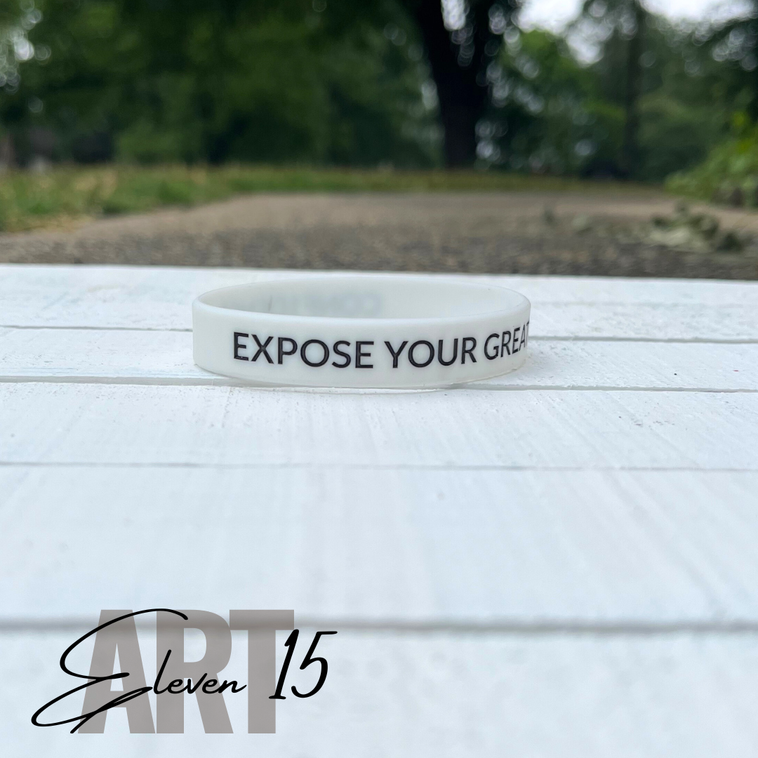 “Expose Your Greatness Wristband