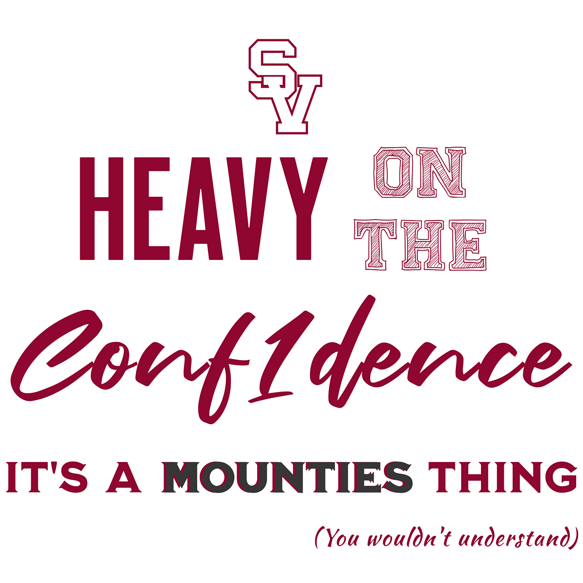 Shades Valley CONF1DENCE Team Tee